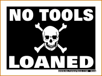 No Tools Loaned